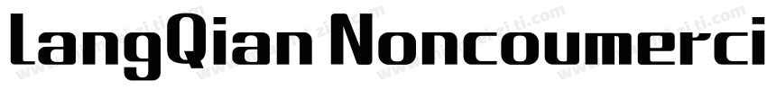 LangQian Noncoumercial Regular字体转换